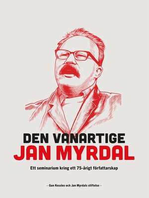 cover image of Den vanartige Jan Myrdal